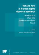 What's new in human rights doctoral research. A collection of critical literature reviews vol.2 edito da Padova University Press