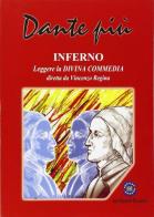 Dante piu' di Alighieri Dante, Regina ( Dir. Collana ), A Cura  Di edito da Ferraro Editori