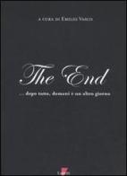 The End... Dopo tutto, domani è un altro giorno edito da Lupetti