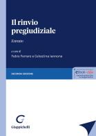 Il rinvio pregiudiziale. Estratto edito da Giappichelli