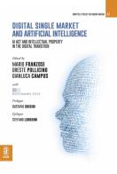 Digital single market and artificial intelligence. AI act and intellectual property in the digital transition edito da Aracne (Genzano di Roma)