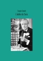 L'abito da sera di Sergio Cairati edito da StreetLib