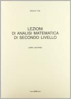Lezioni di analisi matematica di secondo livello vol.2 di Bruno Pini edito da CLUEB