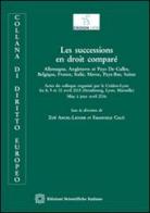 Les successions en droit comparé di Zoé Ancel-Lioger, Emanuele Calò edito da Edizioni Scientifiche Italiane