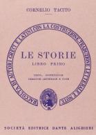 Le storie. Libro 1º. Versione interlineare di Publio Cornelio Tacito edito da Dante Alighieri
