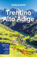 Trentino-Alto Adige di Denis Falconieri, Piero Pasini edito da Lonely Planet Italia