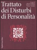 Trattato dei disturbi di personalità edito da Raffaello Cortina Editore