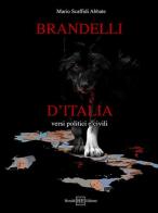 Brandelli d'Italia. Versi politici e civili di Mario Scaffidi Abate edito da H.E.-Herald Editore