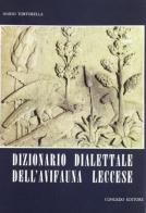 Dizionario dialettale dell'avifauna leccese di Mario Tortorella edito da Congedo