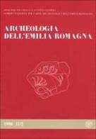 Archeologia dell'Emilia Romagna (1998) vol.2.2 edito da All'Insegna del Giglio