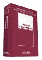 Memento pratico. Paghe e contributi 2013 edito da IPSOA-Francis Lefebvre