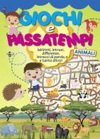 Giochi e passatempi animali. Labirinti, intrusi, differenze, intrecci di parole e tanto altro! edito da Crescere