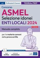 Concorso ASMEL. Selezione idonei per gli Enti Locali 2024 edito da Edises professioni & concorsi