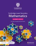 Cambridge lower secondary mathematics. Stages 7-9. Learner's book 8. Per le Scuole superiori. Con e-book. Con espansione online di Byrd Lynn, Byrd Greg, Chris Pearce edito da Cambridge