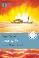 Vita di Pi di Yann Martel edito da Mondadori
