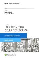 L'ordinamento della Repubblica. Le istituzioni e la società edito da CEDAM