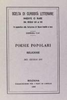 Poesie popolari religiose del secolo XIV (rist. anast.) edito da Forni