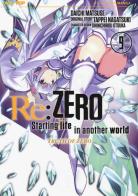 Re: zero. Starting life in another world. Truth of zero vol.9 di Tappei Nagatsuki edito da Edizioni BD