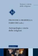 Antropologia e storia delle religioni edito da Morcelliana
