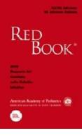 Red Book 2009. 28º rapporto del Comitato sulle malattie infettive edito da Pacini Editore