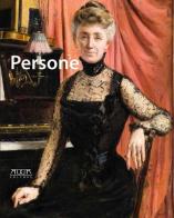 Persone. Ritratti di uomini, donne e bambini (1850-1950) dalle collezioni pubbliche e private pugliesi. Catalogo della mostra (Bari, 13 dicembre 2014-31 marzo 2015) edito da Adda