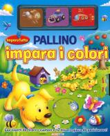 Pallino impara i colori. Imparo tutto edito da Crealibri