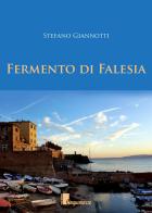 Fermento di Falesia di Stefano Giannotti edito da Cinquemarzo