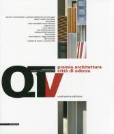 Unicesimo Premio architettura città di Oderzo 2009 edito da Il Poligrafo