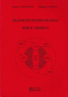 Elementi di psicologia per il medico di Claudio De Bertolini, Pietro Rupolo edito da UPSEL Domeneghini