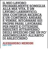 Design interviews. Alessandro Mendini. Ediz. italiana e inglese. Con DVD edito da Corraini