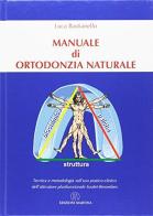 Manuale di ortodonzia naturale edito da Martina