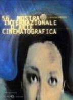 Cinquantaseiesima Mostra internazionale d'arte cinematografica edito da Il Castoro