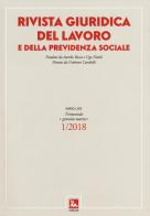 Rivista giuridica del lavoro e della previdenza sociale (2018) vol.1 edito da Futura