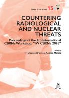 Countering radiological and nuclear threats. Proceedings of the 4th International CBRNe Workshop, "IW CBRNe 2018" edito da Aracne