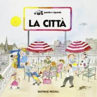 La città edito da Piccoli