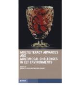 Multiliteracy advances and challenges in elt environments edito da Forum Edizioni