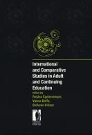 International and comparative studies in adult and continuing education edito da Firenze University Press