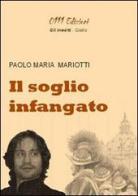 Il sogno infangato di Paolo M. Mariotti edito da 0111edizioni