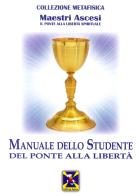 Manuale dello studente del Ponte alla Libertà edito da Editrice Italica (Milano)