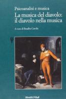 La musica del diavolo: il diavolo nella musica edito da Moretti & Vitali