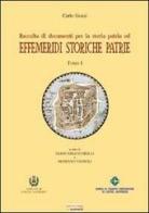 Effemeridi storiche patrie dal 1446 al 1699 e dal 1700 al 1736 di Carlo Gozzi edito da Sometti