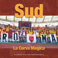 Sud. La curva magica edito da Edizioni Eraclea