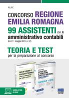 Concorso Regione Emilia Romagna 99 assistenti amministrativo contabili (Cat. C) (G.U. 11 maggio 2021, n. 37). Teoria e test per la preparazione al concorso edito da Maggioli Editore