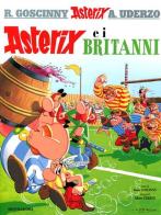 Asterix e i Britanni di René Goscinny, Albert Uderzo edito da Mondadori
