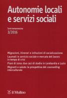 Autonomie locali e servizi sociali (2016) vol.3 edito da Il Mulino
