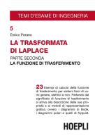 La trasformata di Laplace vol.2 di Enrico Perano edito da Hoepli