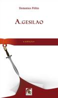 A.gesilao di Domenico Pòlito edito da Leonida