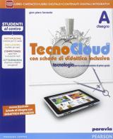 Tecnocloud con schede. Per la Scuola media. Con e-book. Con espansione online di Giampiero Benente edito da Paravia