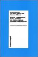 Basilea 2 e rapporto banca-impresa nel Mezzogiorno: problemi e prospettive edito da Franco Angeli