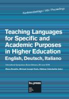 Teaching languages for specific and academic purposes in higher education: English, Deutsch, Italiano. Proceedings (29 June 2018) edito da Bozen-Bolzano University Press